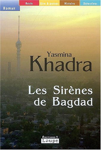 sirènes de bagdad (les )
