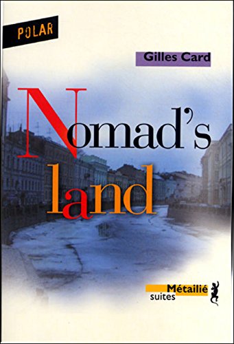 nomad's land