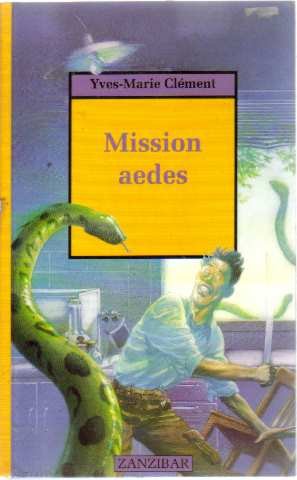 mission aedes [[101]]