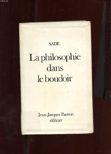 la philosophie dans le boudoir  