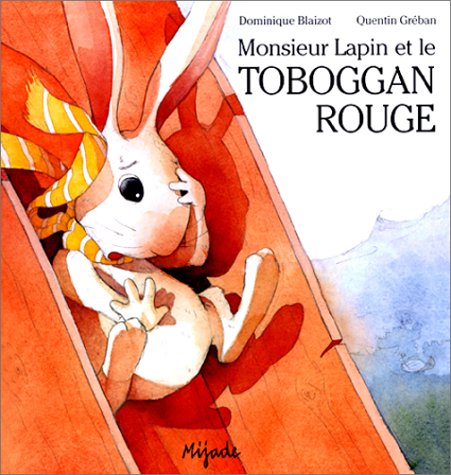 monsieur lapin et le toboggan rouge