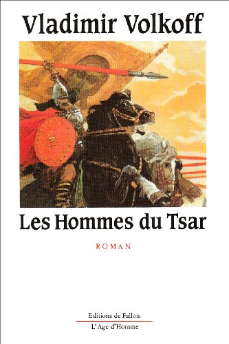 les hommes du tsar