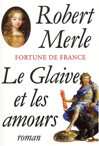 le glaive et les amours