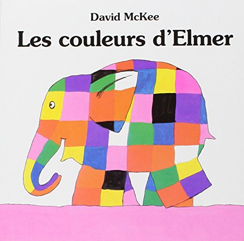 les couleurs d'elmer  