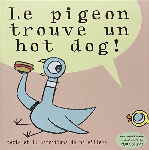 le pigeon trouve un hot dog !  