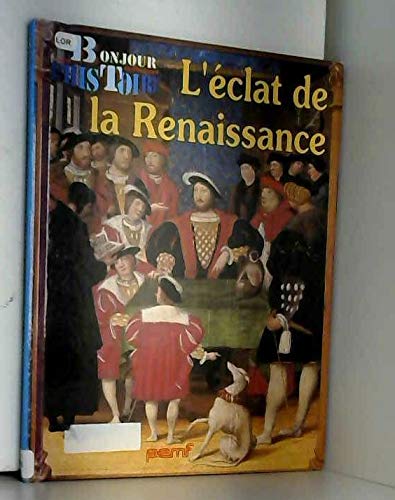 l' éclat de la renaissance   [8]