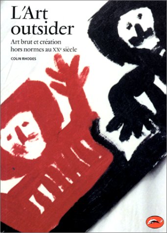 Couverture: L' art outsider L' art outsider