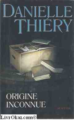 origine inconnue