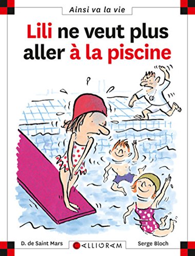 Couverture: lili ne veut plus aller à la piscine lili ne veut plus aller à la piscine