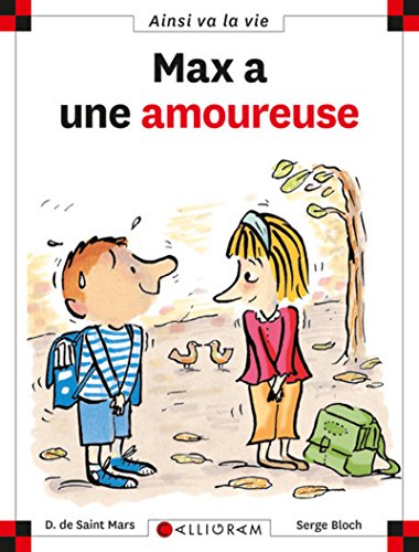 Couverture: max a une amoureuse max a une amoureuse