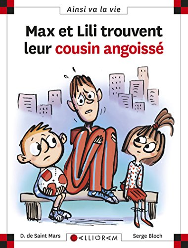 max et lili trouvent leur cousin angoissé