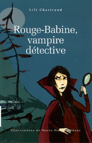 rouge-babine, vampire détective [MR 28]