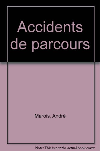 accidents de parcours