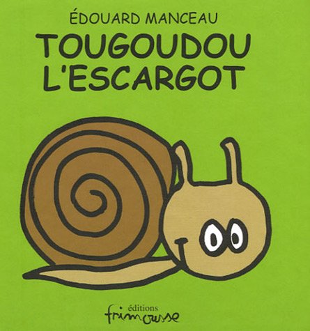 tougoudou l'escargot