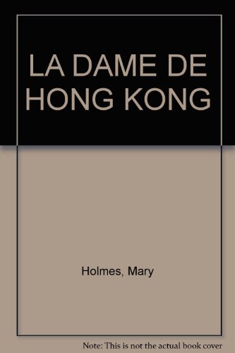 la dame de hong-kong  