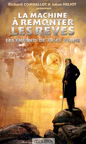 la machine à remonter les rêves  