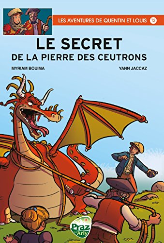 le secret de la pierre des ceutrons  