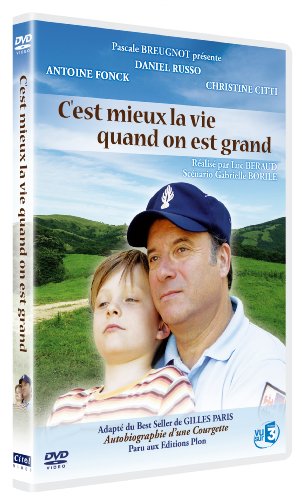 c'est mieux la vie quand on est grand