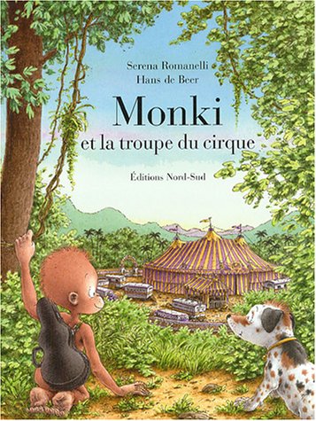 monki et la troupe du cirque