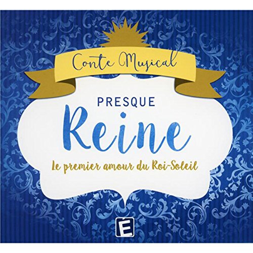 presque reine