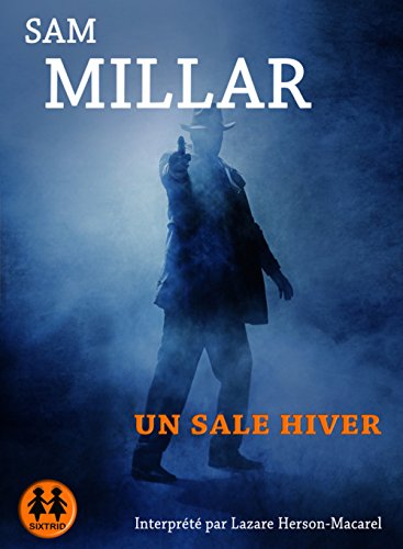 un sale hiver  