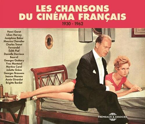 Couverture: Les chansons du cinéma français 1930-1962 Les chansons du cinéma français 1930-1962