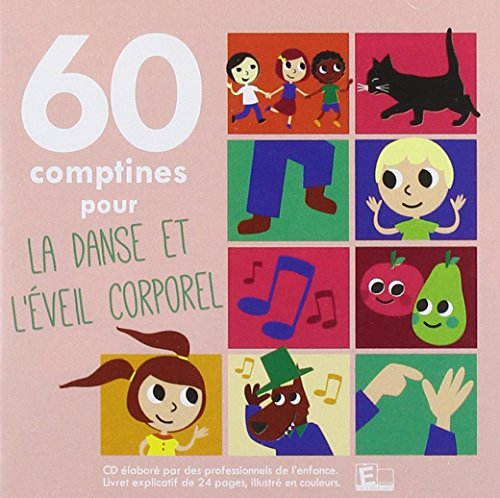 60 comptines pour la danse et l'éveil corporel