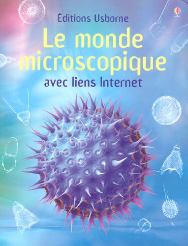 le monde microscopique  