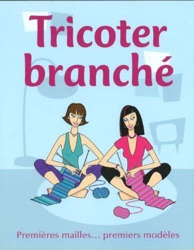 Tricoter branché