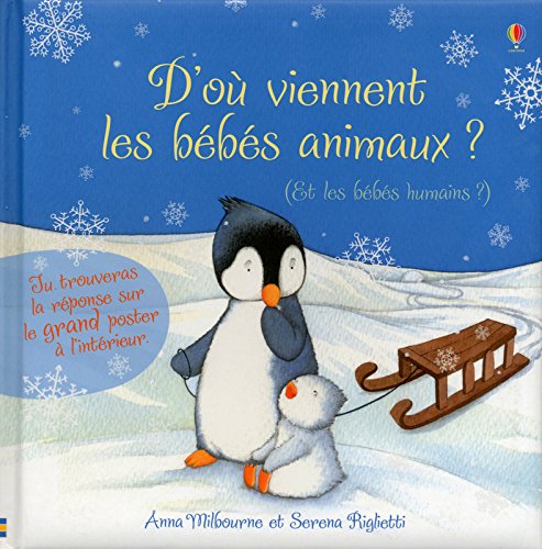 D’où viennent les bebes animaux ? et les bebes humains ?