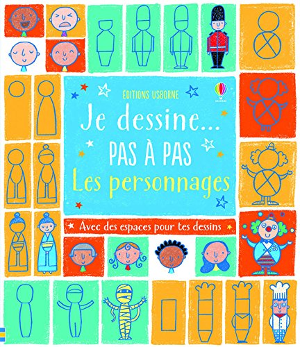 je dessine... pas à pas les personnages