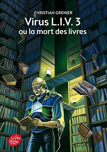 virus liv 3 ou la mort des livres [653]