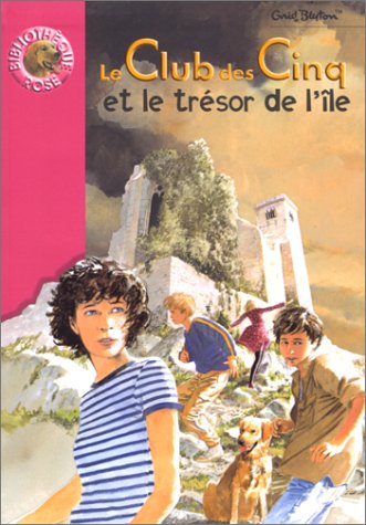 le club des cinq et le trésor de l'île  