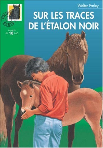 Sur les traces de l etalon noir