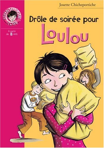 Drole de soiree pour loulou