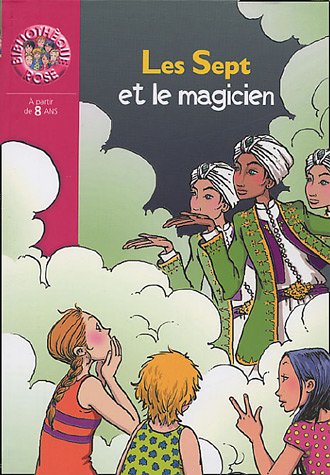 Sept et le magicien (les)