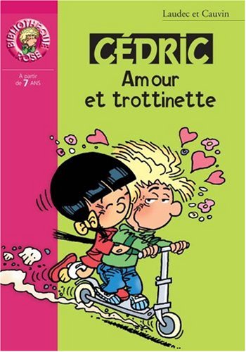 Cedric - amour et trottinette