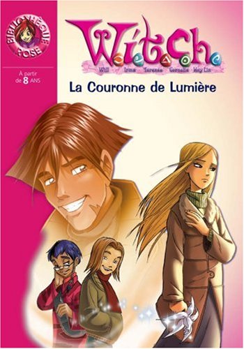 witch, tome 11 : la couronne de lumière