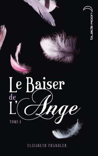 Baiser de l ange (le)