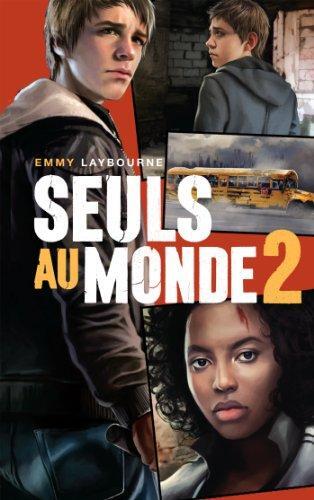 seuls au monde [2]