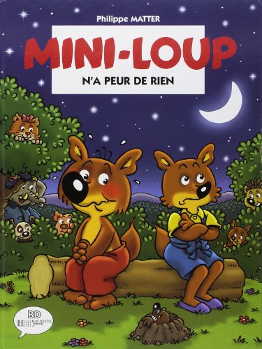 Mini-loup n a peur de rien