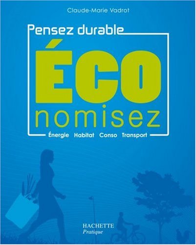 economisez : pensez durable