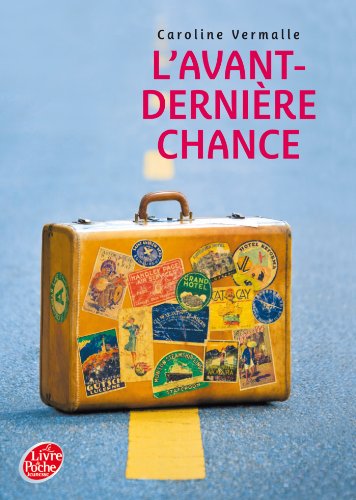 l' avant-dernière chance  