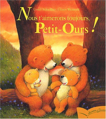 nous t'aimerons toujours, petit-ours ! [43]