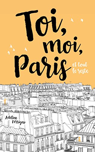toi, moi, paris