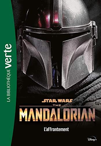 Star Wars The Mandalorian 03 - L affrontement