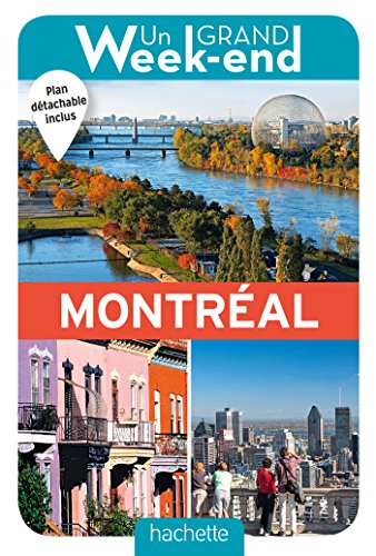 Grand week-end à Montréal (Un)