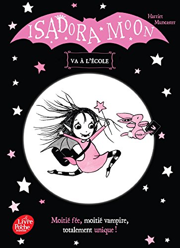 Isadora Moon va à l école