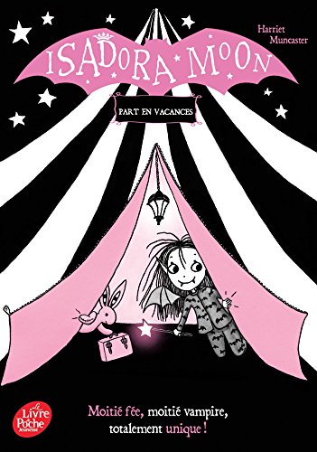 Isadora Moon part en vacances