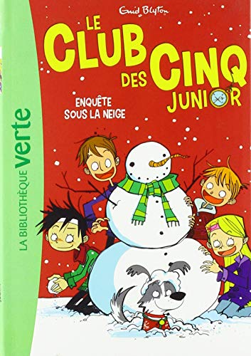 le club des cinq junior : enquête sous la neige   [8]